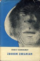 Zbohom zbraniam – Ernest Hemingway