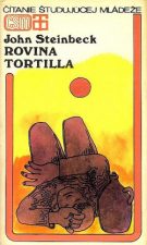Rovina Tortilla – John Steinbeck