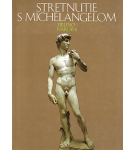 Stretnutie s Michelangelom – Bruno Nardini