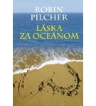 Láska za oceánom – Robin Pilcher