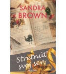Stretnúť svoj sen – Sandra Brownová