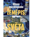 Ottova encyklopedie Zeměpis světa – Kolektív