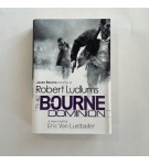 The Bourne Dominion – Robert Ludlums – Eric Van Lustbader