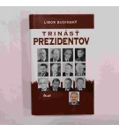Trinásť prezidentov – Libor Budinský