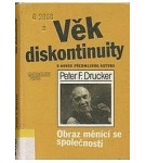 Věk diskontinuity – Peter Ferdinand Drucker