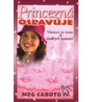 Princezná oslavuje Vianoce vo svete a sladkých šestnásť – Meg Cabot