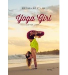Yoga Girl – Moja cesta – Rachel Brathen