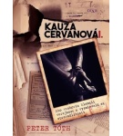 Kauza Cervanová I. + DVD – Peter Tóth
