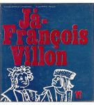 Já – François Villon – François Villon