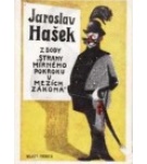 Z doby „Strany mírného pokroku v mezích zákona“ – Jaroslav Hašek