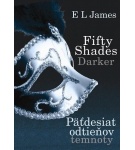 Fifty Shades Darker: Päťdesiat odtieňov temnoty – E. L. James