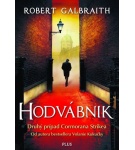 Hodvábnik – Cormoran Strike 2 – Robert Galbraith, Joanne K. Rowling