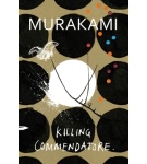 Killing Commendatore – Haruki Murakami