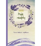 Moje recepty – zápisník – Táňa Keleová-Vasilková