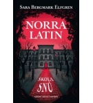 Norra Latin – Škola snů – Sara B. Elfgren