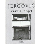 Vravia, anjel – Miljenko Jergović