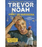 Vinný od narodenia – Trevor Noah