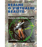 Reálně o virtuální realitě – Steve Aukstakalnis