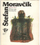 Sedláci (Próza nás hriešnych) – Štefan Moravčík