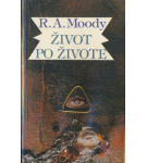 Život po živote – Raymond A. Moody