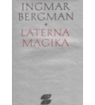 Laterna Magika – Ingmar Bergman