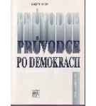 Průvodce po demokracii – Erazim Kohák