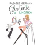 Gin tonic a uhorka – Rafaële Germain