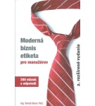 Moderná biznis etiketa pre manažérov 2. rozšírené vydanie – Tomáš Borec