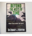 Beyond the mist of time – Dr. Robert J. Newton