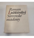 Slovenské madony – Roman Lubkivskyj