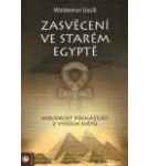 Zasvěcení ve starém Egypte – Waldemar Uxüli