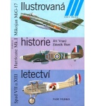 Ilustrovaná historie letectví (Mikojan MiG-17 / Hawker Hurricane Mk.I / Spad VII a XIII) – Jiří Vraný