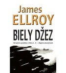 Biely džez – James Ellroy