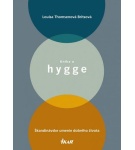 Kniha o hygge – Škandinávske umenie dobrého života – Louisa Thomsen Brits