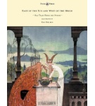 East of the Sun and West of the Moon: Old Tales From the North – Peter Christen Asbjørnsen