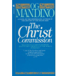 The Christ Commission – Og Mandino
