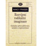 Rozvíjení radikální imaginace – Nancy Fraser