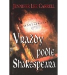 Vraždy podle Shakespeara – Jennifer Lee Carrell