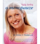 Vaša kniha o menopauze – Dr. Robin