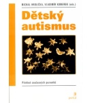 Dětský autismus – Michal Hrdlička
