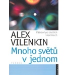 Mnoho světů v jednom – Alex Vilenkin