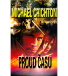 Proud času – Michael Crichton