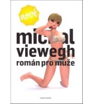 Román pro muže – Michal Viewegh