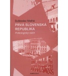Prvá Slovenská republika – Svätoslav Mathé