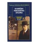 Kriéra Nikodéma Dyzmu – Tadeusz Dolega-Mostowicz