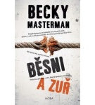 Běsni a zuř – Becky Masterman