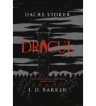 Dracul – J.D. Barker, Dacre Stoker
