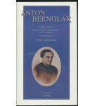 Anton Bernolák – Pavel Horváth