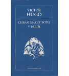 Chrám Matky Božej v Paríži – Victor Hugo