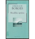 Brodiho správa – Jorge Luis Borges